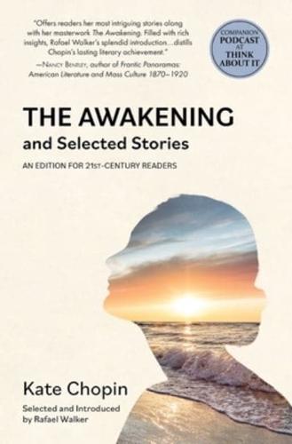 The Awakening and Selected Stories (Warbler Classics)