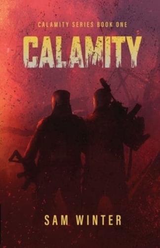 Calamity: (the Calamity Series, Book 1)