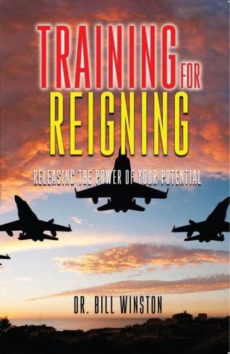 Training for Reigning