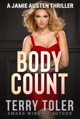Body Count: A Jamie Austen and Alex Halee Thriller