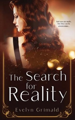 The Search for Reality