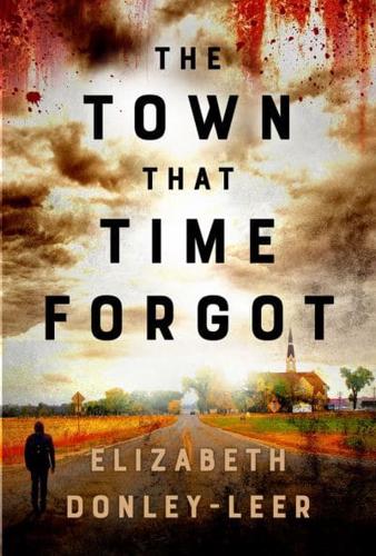 The Town That Time Forgot