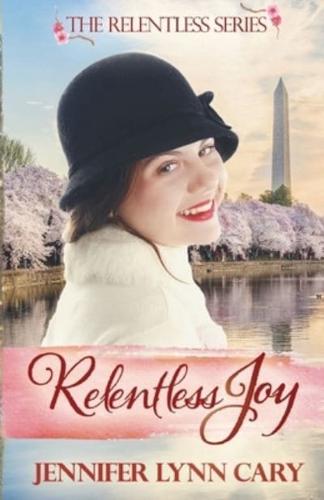 Relentless Joy