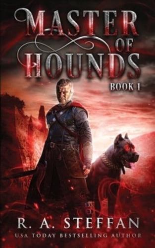 Master of Hounds: Book 1