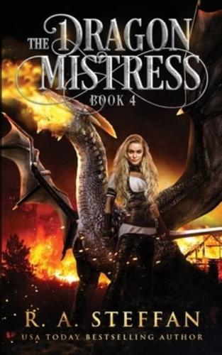 The Dragon Mistress: Book 4