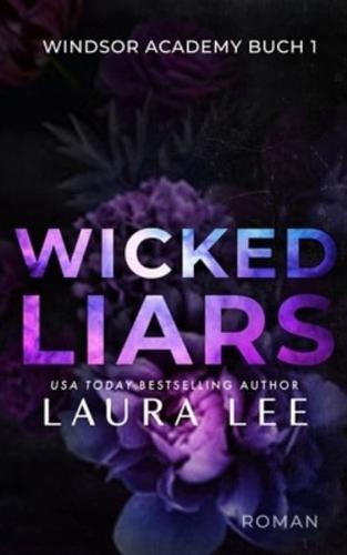 Wicked Liars: Ein Düsterer Highschool-Liebesroman