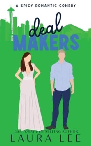Deal Makers (Illustrated Cover Edition)
