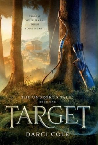 Target: The Unbroken Tales: Book One