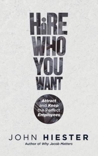 Hire Who You Want