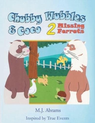 Chubby Wubbles & Coco