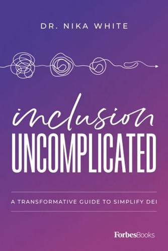 Inclusion Uncomplicated