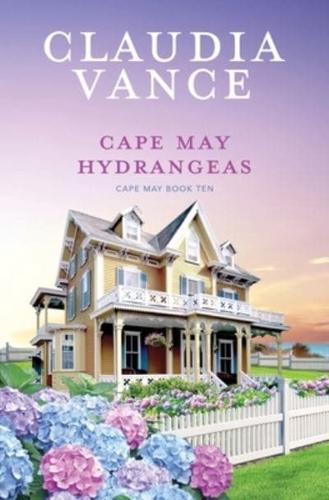 Cape May Hydrangeas (Cape May Book 10)