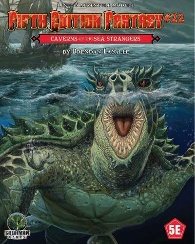 Fifth Edition Fantasy #22: Caverns of the Sea Strangers