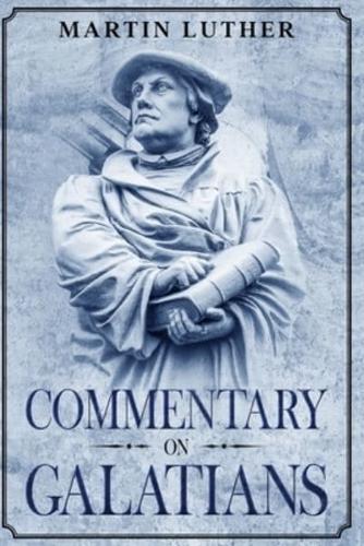 Commentary on Galatians: Annotated