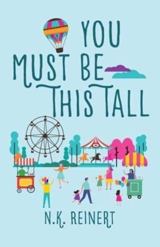 You Must Be This Tall