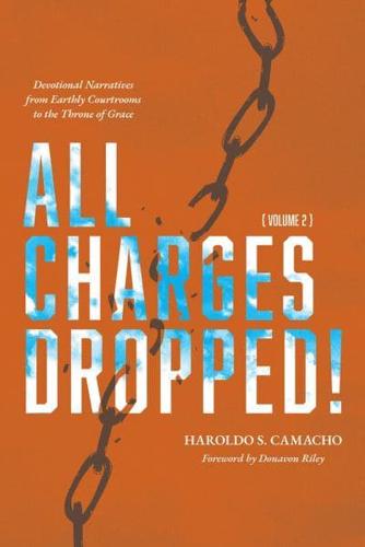 All Charges Dropped!, Volume 2