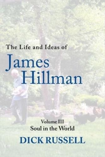 The Life and Ideas of James Hillman