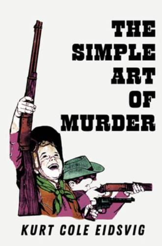 The Simple Art of Murder