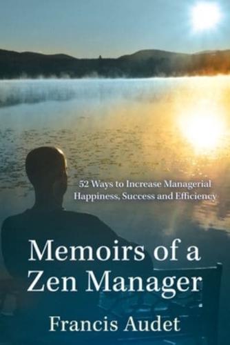 Memoirs of a Zen Manager
