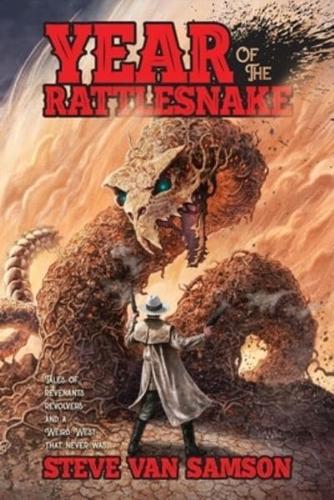 Year of the Rattlesnake