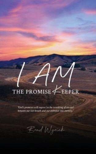 I Am The Promise Keeper