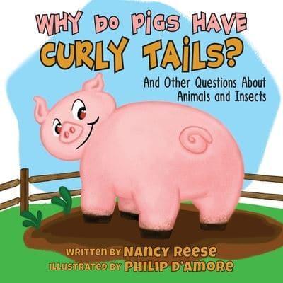 Why Do Pigs Have Curly Tails?