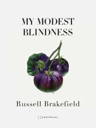 My Modest Blindness