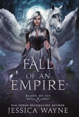 Fall of an Empire