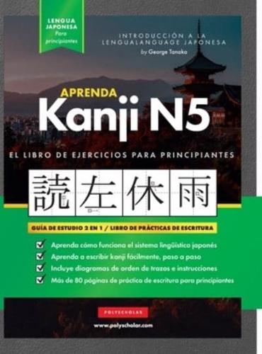 Aprender Japonés Kanji N5 Workbook