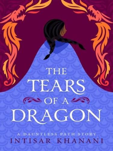The Tears of a Dragon