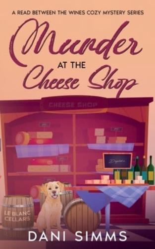 Murder at the Cheese Shop