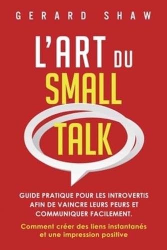 L'Art Du Small Talk