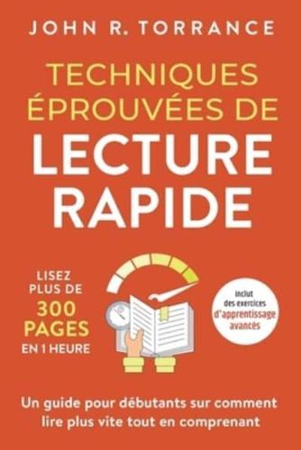 Techniques Éprouvées De Lecture Rapide