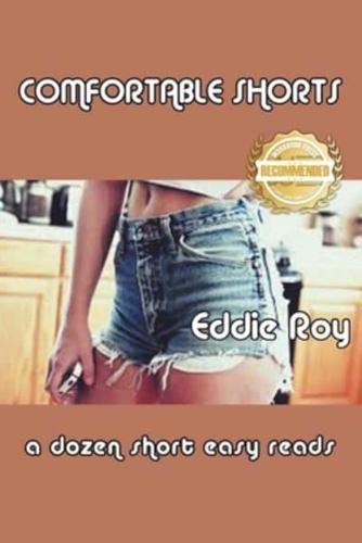 Comfortable Shorts: A dozen shorts easy reads