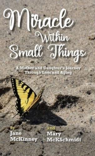 Miracle Within Small Things