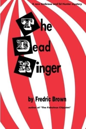 The Dead Ringer