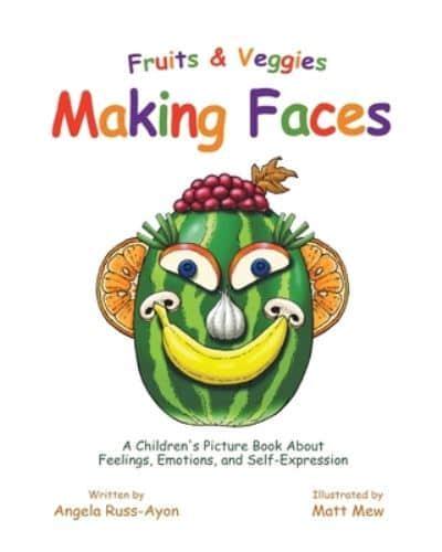 Fruits and Veggies Making Faces