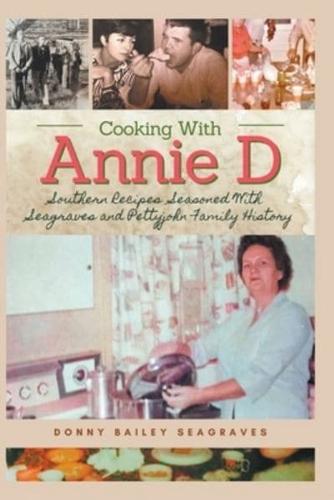 Cooking With Annie D