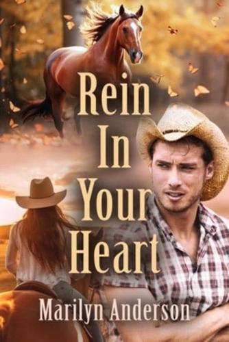 Rein In Your Heart