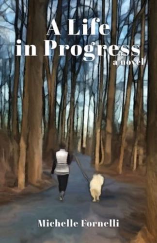 A Life in Progress