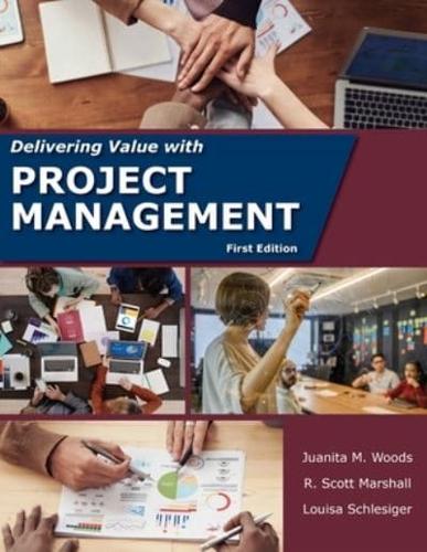 Delivering Value With Project Management