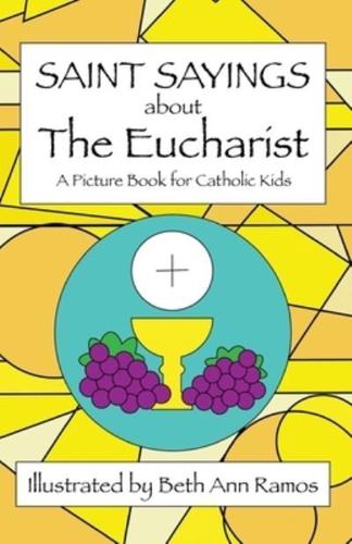 Saint Sayings About the Eucharist