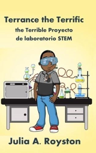 Terrance the Terrific the Terrible Proyecto De Laboratorio STEM