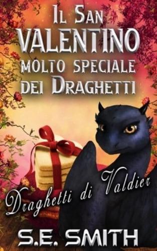 Il San Valentino Molto Speciale Dei Draghetti