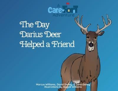 The Day Darius Deer Helped a Friend