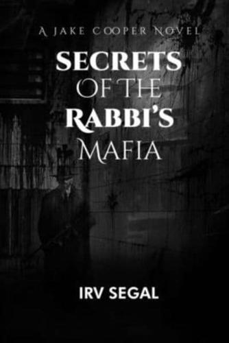 Secrets of the Rabbi's Mafia