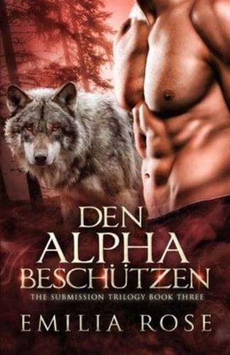 Den Alpha Beschützen