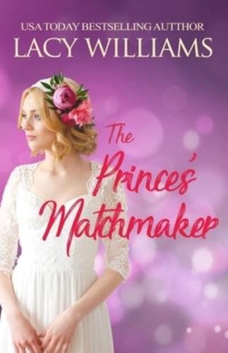 The Prince's Matchmaker