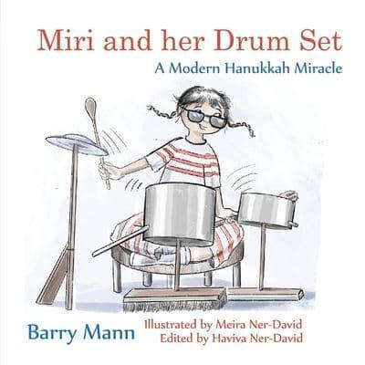 Miri and Her Drum Set