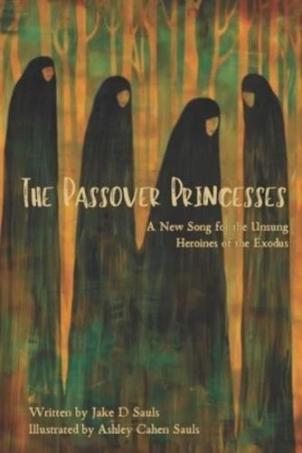 The Passover Princesses